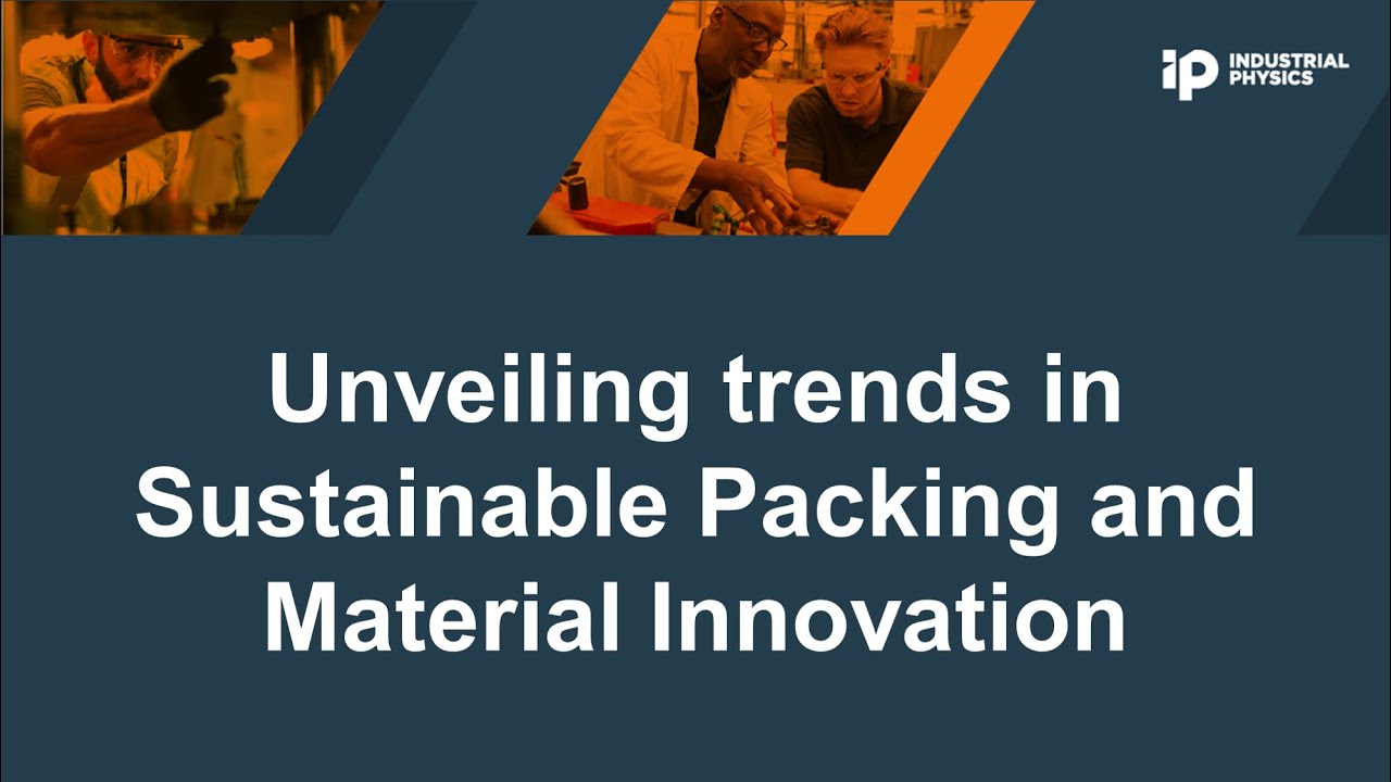 Unveiling Trends in Sustainable Packaging and Material Innovation